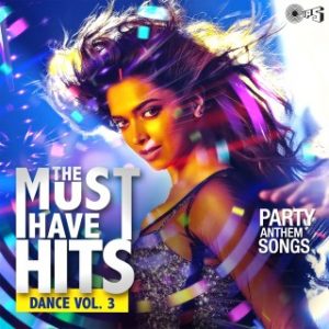 The Must Have Hits -Dance Vol. 3