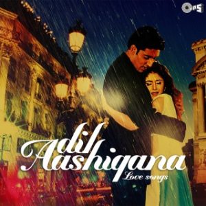  Dil Aashiqana - Love Songs
