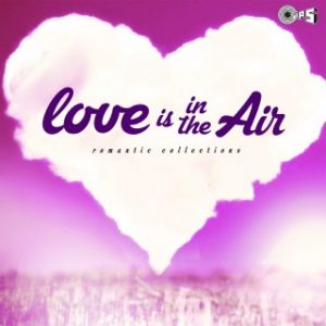 Love Is in The Air -Romantic Collection