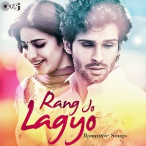 Rang Jo Lagyo (Romantic Songs)