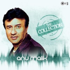 The Collection -Anu Malik