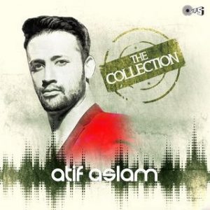 The Collection -Atif Aslam