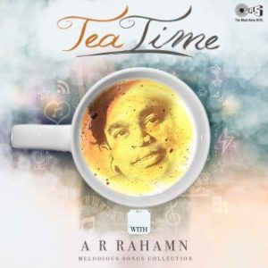 Tea Time with AR Rahman