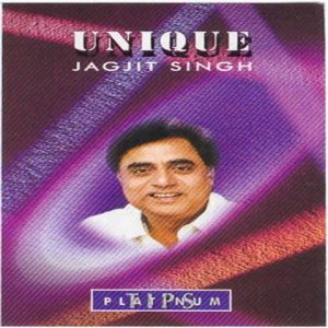 Unique (Jagjit Singh)