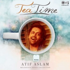 Tea Time with Atif Aslam
