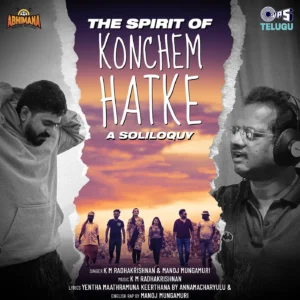 The Spirit Of Konchem Hatke -A Soliloquy